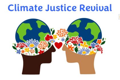 Climate Justice Revival: Making Connections