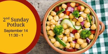 September 2025 2nd Sunday Meal: Potluck