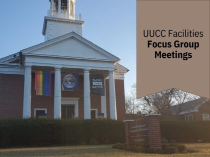 UUCC Focus Group Meetings
