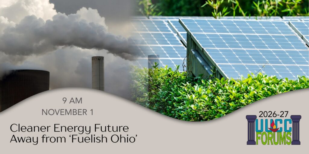 A Cleaner Energy Future – Moving Away from ‘Fuelish Ohio’ 